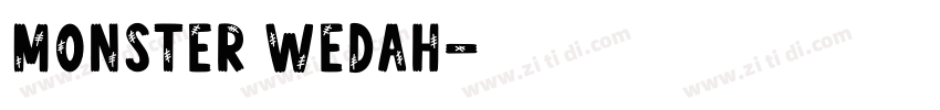 Monster Wedah字体转换